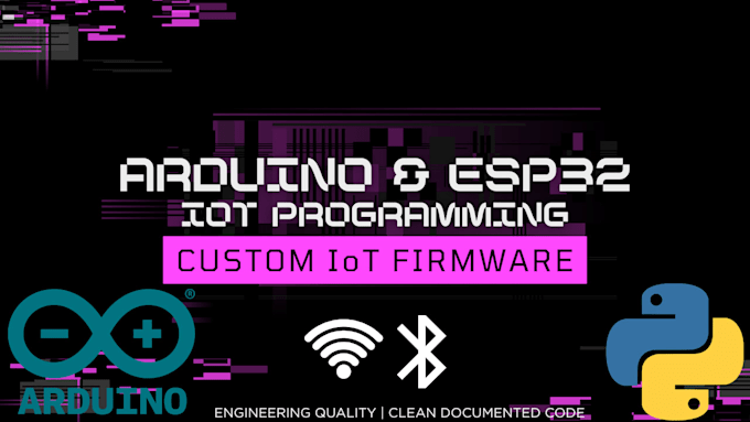 write arduino code and esp32 firmware for your iot projects