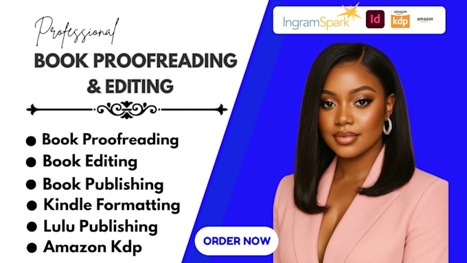 do book proofreading, editing, format amazon kdp, ingramspark, lulu publishing