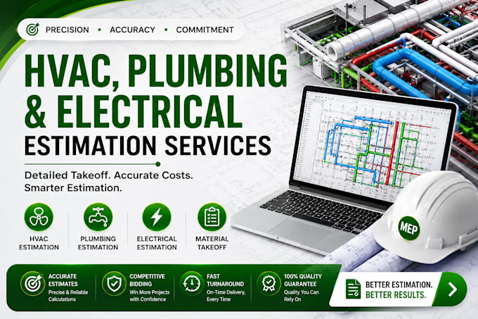 do hvac, plumbing and electrical estimation with detailed material takeoff
