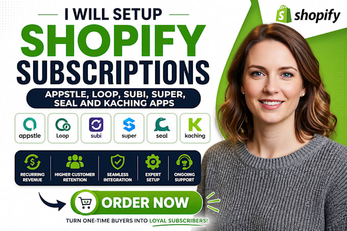 setup shopify subscriptions appstle, loop, subi , super, seal and kaching apps