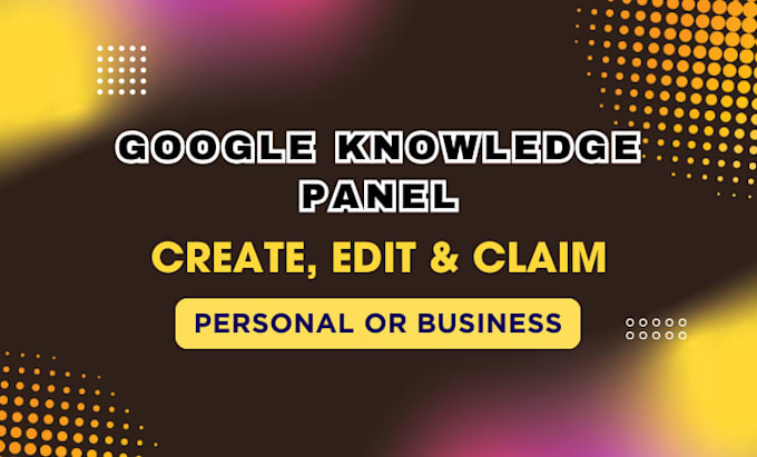 setup verify google knowledge panel for personal or business