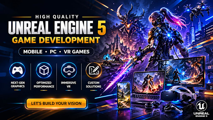 develop high quality unreal engine 5 game development for mobile, PC, VR games
