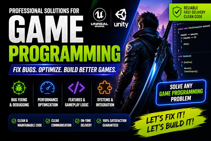solve unreal engine and unity programming problems for your project