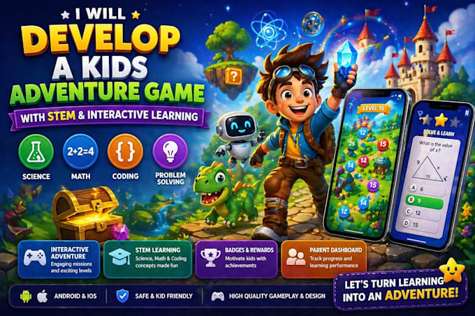 develop a kids adventure game with stem and interactive learning