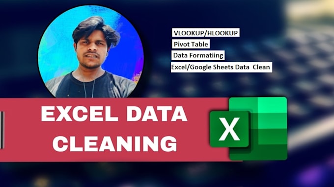 do perfectly vlookup, hlookup, excel data clean in 12 hrs