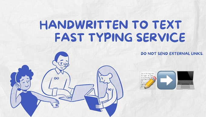 type your handwritten notes into a digital document