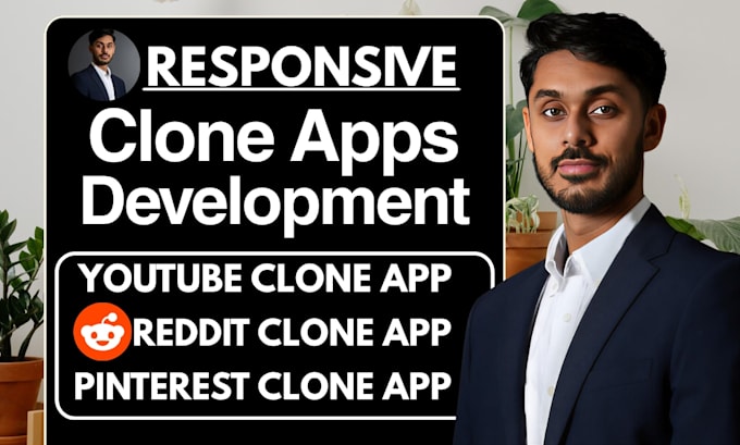 develop youtube clone app, reddit clone app, tiktok clone app, pinterest clone