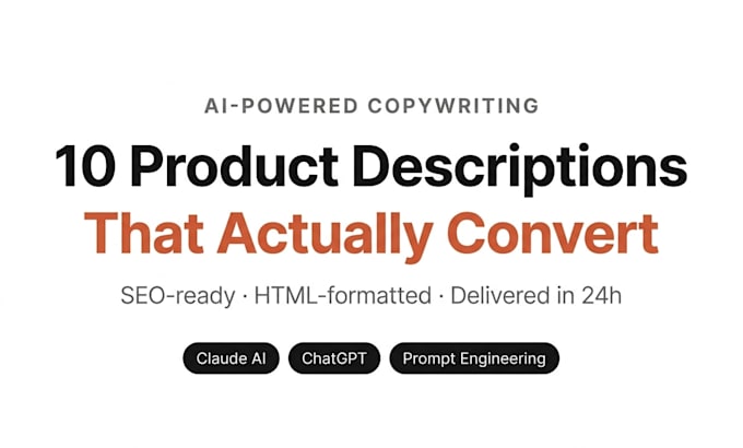 Write 10 high converting product descriptions using ai in 24h by ...