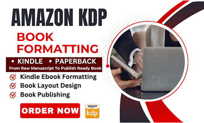 do amazon KDP book formatting, kindle, paperback and ebook formatting