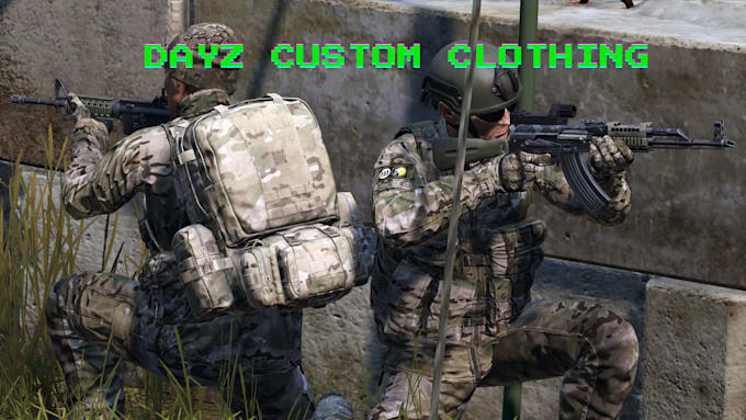 Dayz Custom Pattern Make custom clothing, weapons, gears, and skins for your dayz server by ...