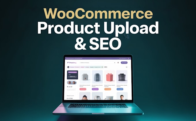 do woocommerce product upload, data entry and SEO optimization for your store