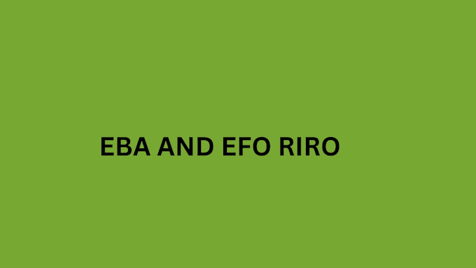 do eba and efo riro