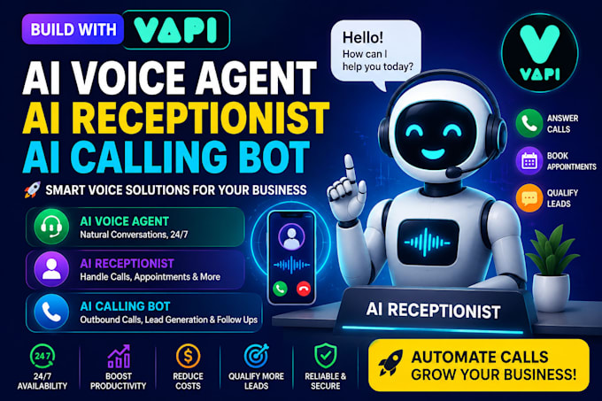 build an ai voice agent, ai receptionist, and ai calling bot using vapi