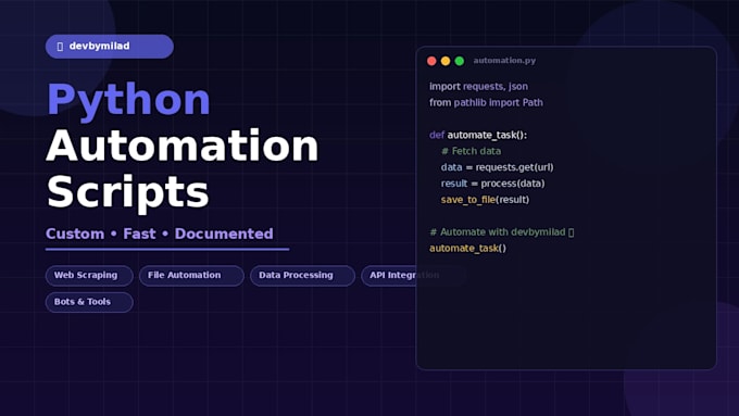 write a python script to automate your tasks