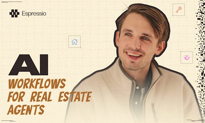 build ai workflows for real estate agents