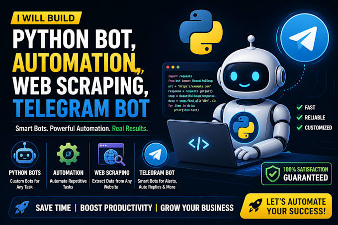build python bot, automation bot, web scraping, telegram bot