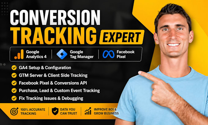 setup ga4, google tag manager, and facbook pixel for conversion tracking