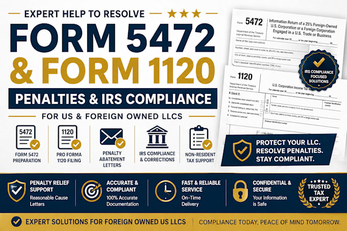 remove irs form 5472, 1120 penalties, for us and foreign owned llcs