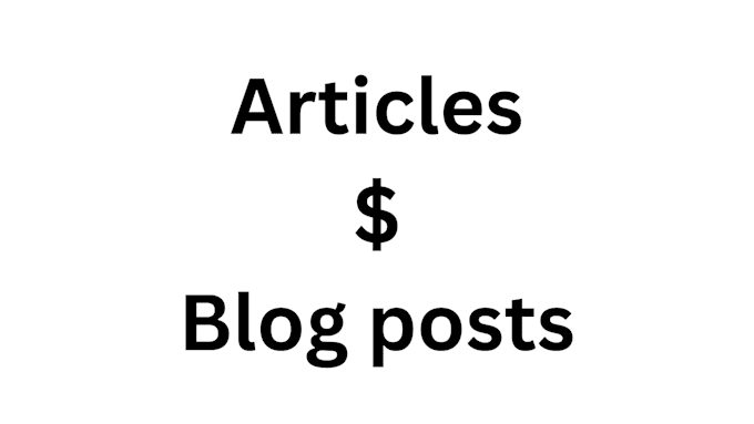 write articles and blog posts