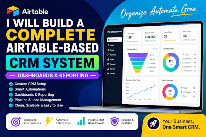 build a complete airtable based CRM system with dashboards and reporting