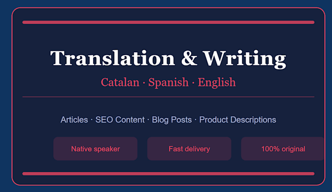 translate and write professional texts in catalan and spanish
