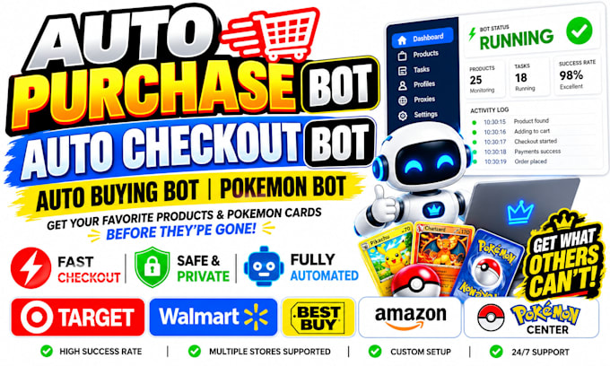 do auto purchase bot for target bot, pokemoncenter bot, bestbuy bot, walmart bot