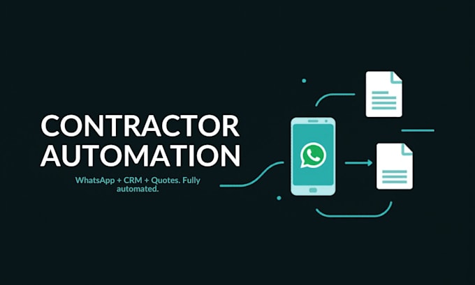 automate your contractor business with whatsapp and ai