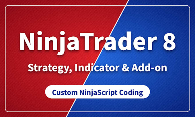 code a custom ninjatrader 8 strategy, indicator or add on, future trading bot