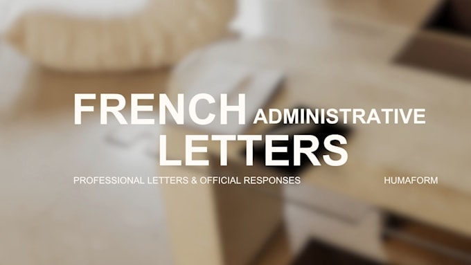 write your french administrative letters