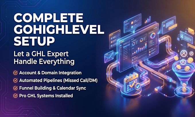 be your gohighlevel expert and ghl developer