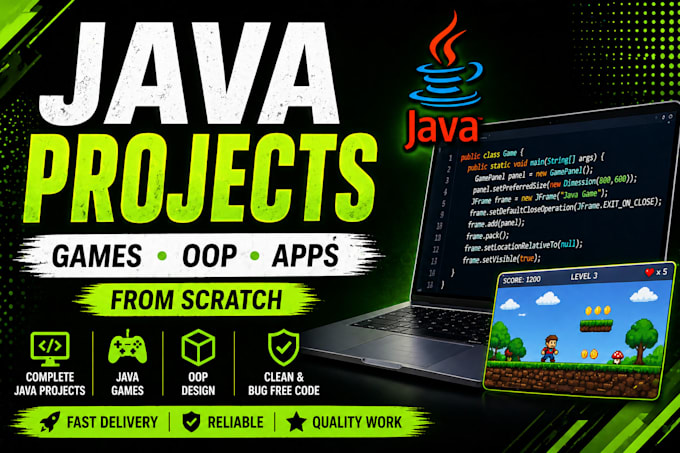 develop complete java projects, games and oop applications