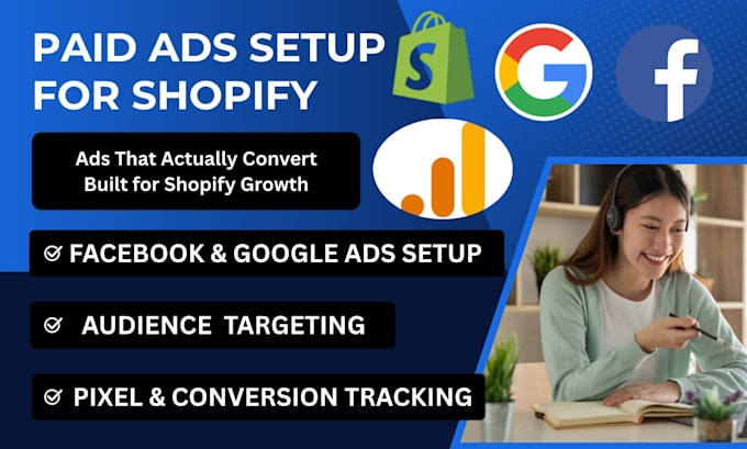 setup facebook ads google ads meta ads tiktok ads for shopify promotion