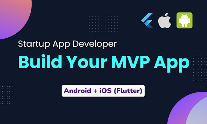 build your flutter mvp app for startup or idea