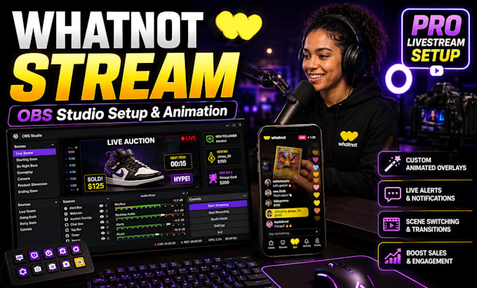professionally setup and animate your whatnot stream with obs studio