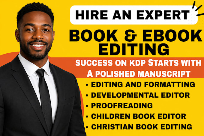do professional book editing, proofreading, and manuscript polishing for fiction