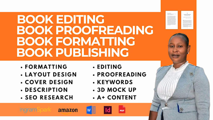 do book editing, proofreading, book formatting for kdp, ingramspark publishing
