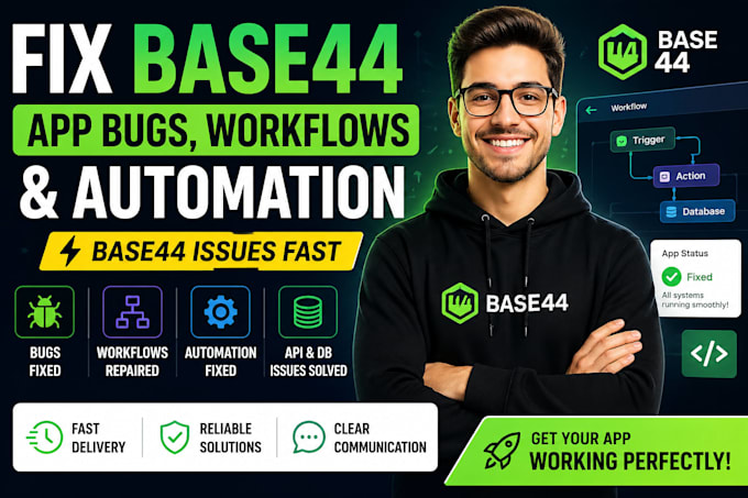fix base44 app bugs workflows and automation  base 44 issues fast