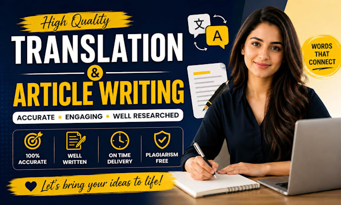 translate text and create articles for online platforms and blogs