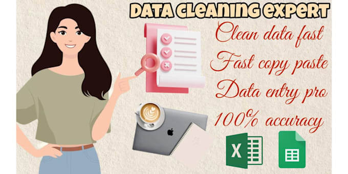 clean, organize, format, and fix messy excel or google sheets data