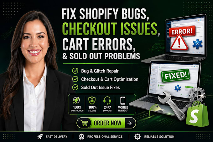 fix shopify bugs, checkout issues, cart errors, and sold out problems