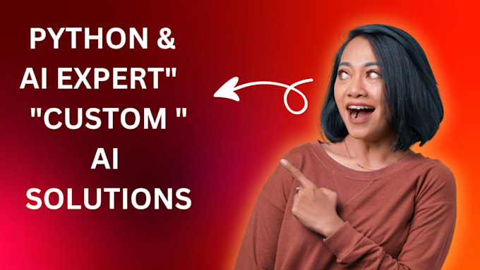 develop custom ai applications and python scripts