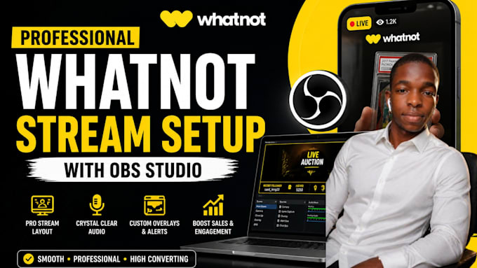 setup whatnot vertical stream with obs for seller live auctions