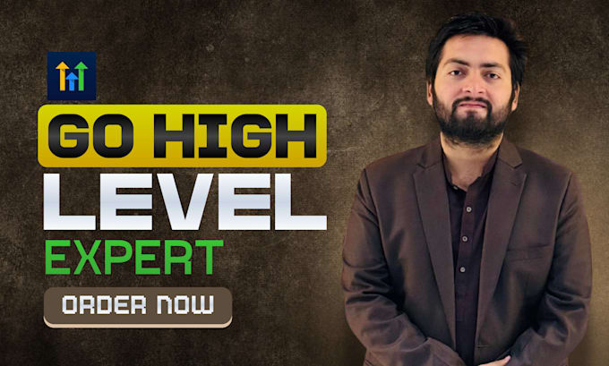 be your gohighlevel workflow expert and ghl virtual assistant