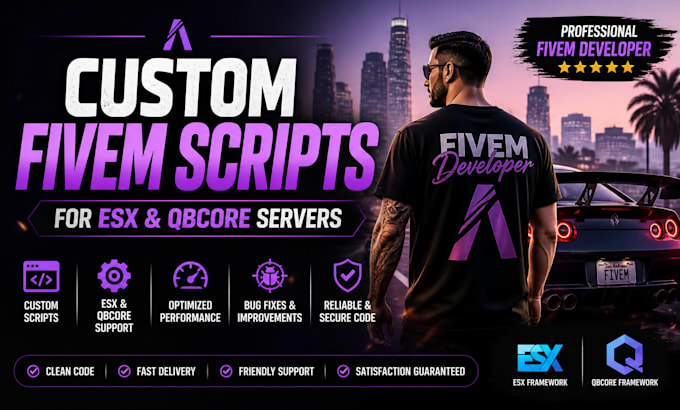 create custom fivem scripts for esx and qbcore servers