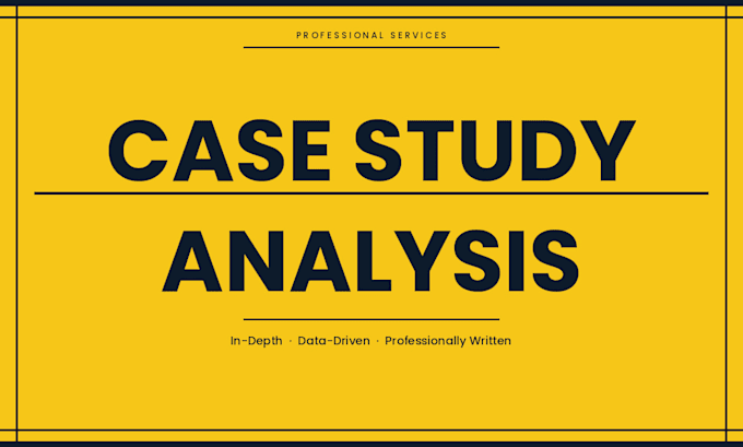 do case study, business research, management reports, summary