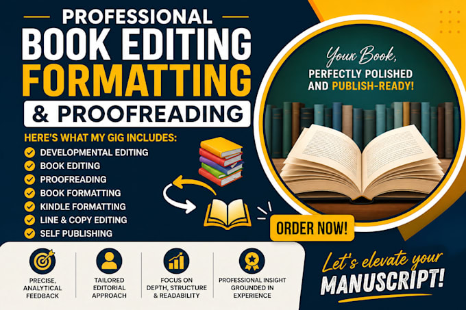 do developmental editing, proofreading, book for matting for your manuscript