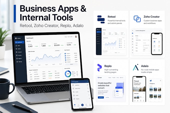 build internal tools, dashboards, apps with retool, zoho creator, replo, adalo