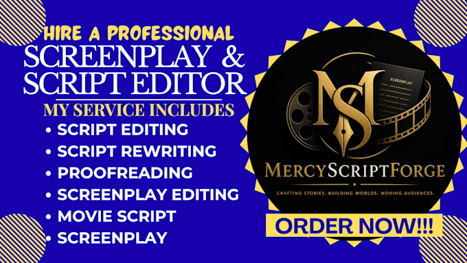 develop, rewrite or edit your screenplay into a production ready script