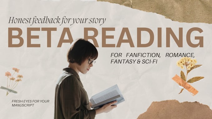 honest beta reading feedback for romance, fantasy and fanfic