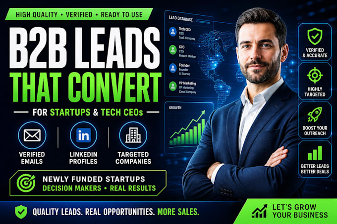 provide b2b lead generation for newly funded startups and tech ceo